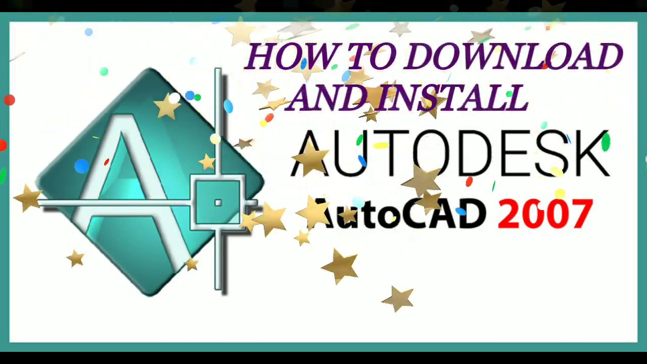 autocad 2007 install & download